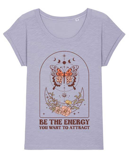 Women's Be the Energy you Want to Attract T-shirt