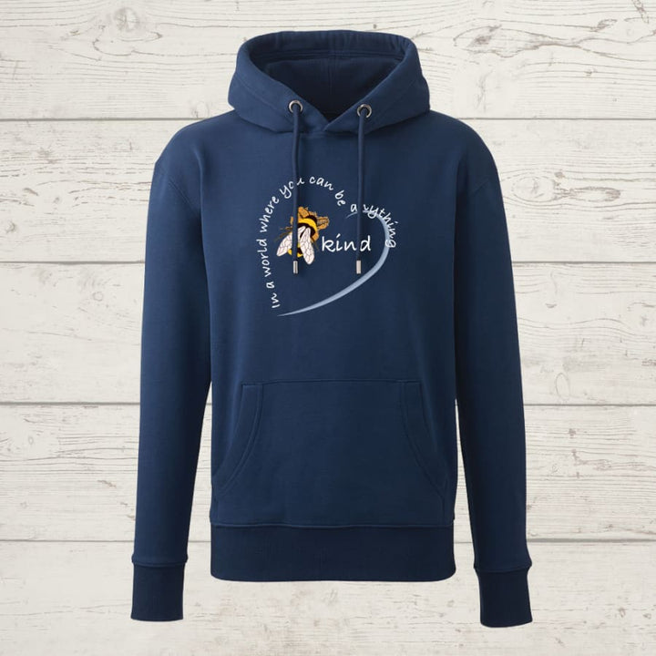 In a world where you can be anything be kind hoody - navy /