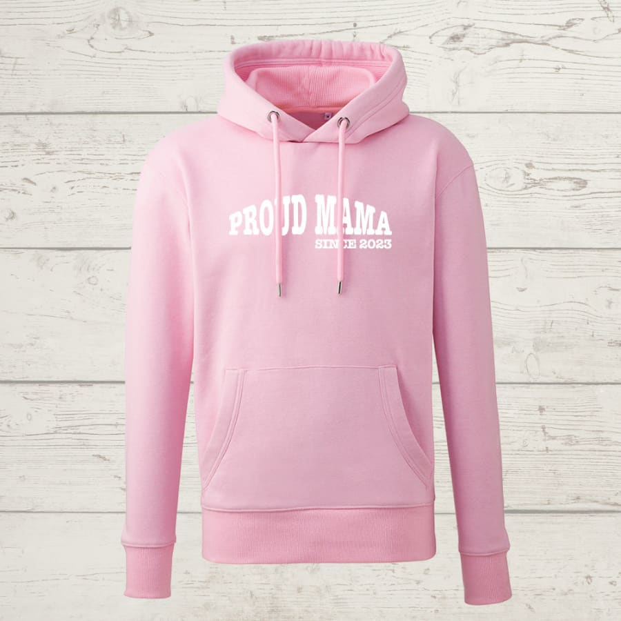 Proud mama since personalised hoody - baby pink / small /